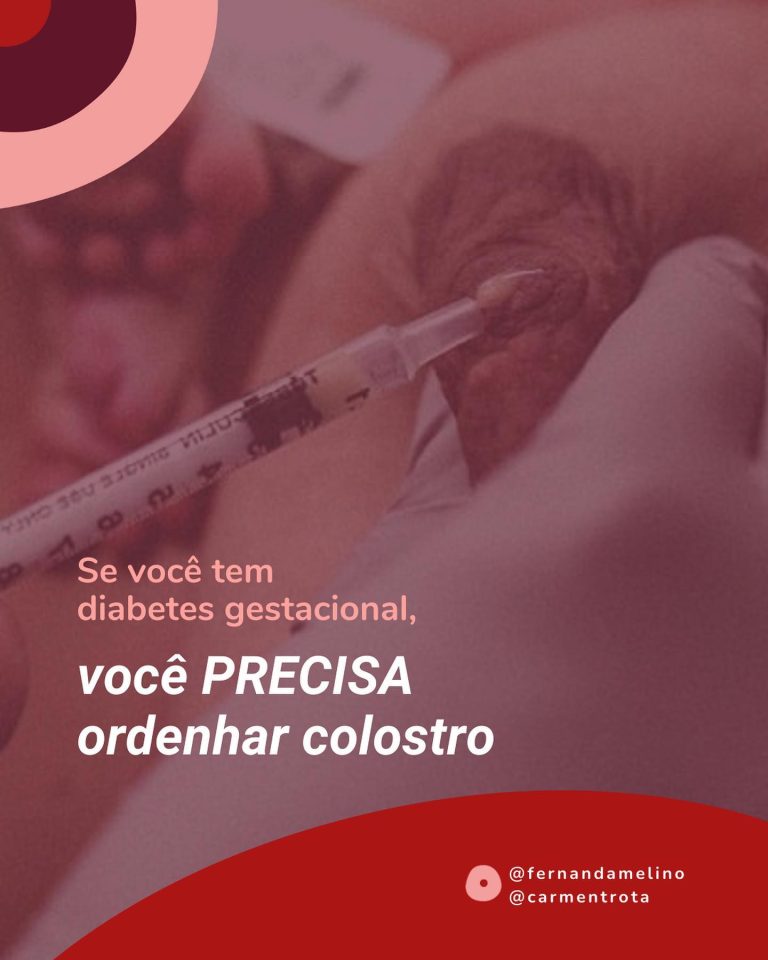 Diabetes Gestacional: você precisa ordenhar colostro